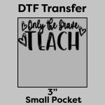 DTF Transfer 3" Thumbnail