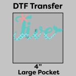 DTF Transfer 4" Thumbnail