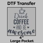 DTF Transfer 4" Thumbnail