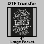 DTF Transfer 4" Thumbnail