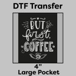 DTF Transfer 4" Thumbnail