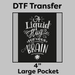 DTF Transfer 4" Thumbnail