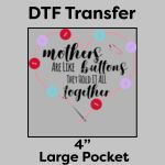 DTF Transfer 4" Thumbnail