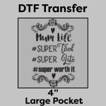 DTF Transfer 4" Thumbnail