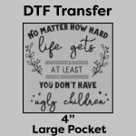 DTF Transfer 4" Thumbnail