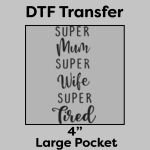 DTF Transfer 4" Thumbnail