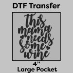 DTF Transfer 4" Thumbnail