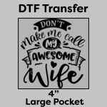 DTF Transfer 4" Thumbnail