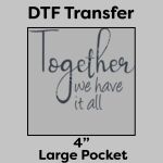 DTF Transfer 4" Thumbnail