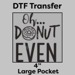 DTF Transfer 4" Thumbnail