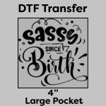 DTF Transfer 4" Thumbnail