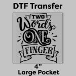 DTF Transfer 4" Thumbnail