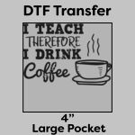 DTF Transfer 4" Thumbnail