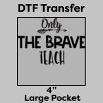 DTF Transfer 4" Thumbnail