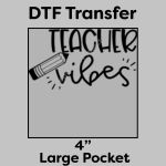 DTF Transfer 4" Thumbnail