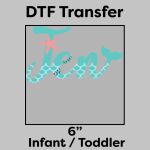 DTF Transfer 6" Thumbnail