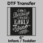 DTF Transfer 6" Thumbnail