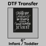 DTF Transfer 6" Thumbnail