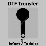 DTF Transfer 6" Thumbnail