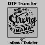 DTF Transfer 6" Thumbnail