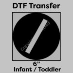 DTF Transfer 6" Thumbnail