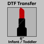 DTF Transfer 6" Thumbnail