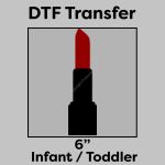 DTF Transfer 6" Thumbnail