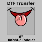 DTF Transfer 6" Thumbnail