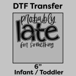 DTF Transfer 6" Thumbnail