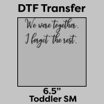 DTF Transfer 6.5" Thumbnail