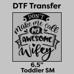 DTF Transfer 6.5" Thumbnail