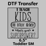 DTF Transfer 6.5" Thumbnail