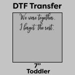 DTF Transfer 7" Thumbnail