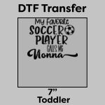 DTF Transfer 7" Thumbnail