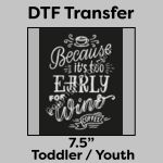 DTF Transfer 7.5" Thumbnail