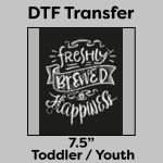 DTF Transfer 7.5" Thumbnail