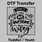 DTF Transfer 7.5" Thumbnail
