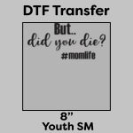 DTF Transfer 8" Thumbnail