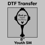 DTF Transfer 8" Thumbnail