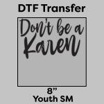 DTF Transfer 8" Thumbnail