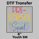 DTF Transfer 8" Thumbnail