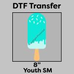 DTF Transfer 8" Thumbnail