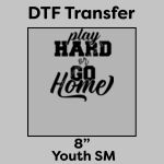 DTF Transfer 8" Thumbnail