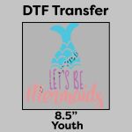 DTF Transfer 8.5" Thumbnail