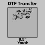 DTF Transfer 8.5" Thumbnail