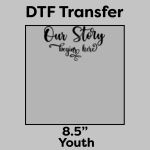 DTF Transfer 8.5" Thumbnail