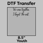 DTF Transfer 8.5" Thumbnail