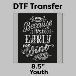 DTF Transfer 8.5" Thumbnail