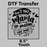 DTF Transfer 8.5" Thumbnail