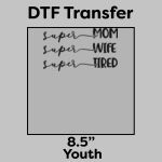 DTF Transfer 8.5" Thumbnail